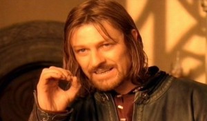 boromir-One-does-not-simply-walk-into-Mordor